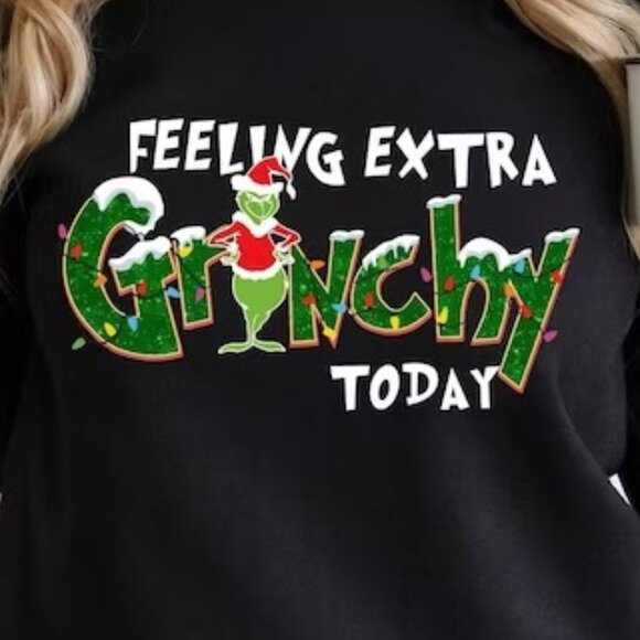Feeling Extra Grinchy Today Christmas Sweatshirt Grinch Sweatshirt 90 - Picture 2 of 5